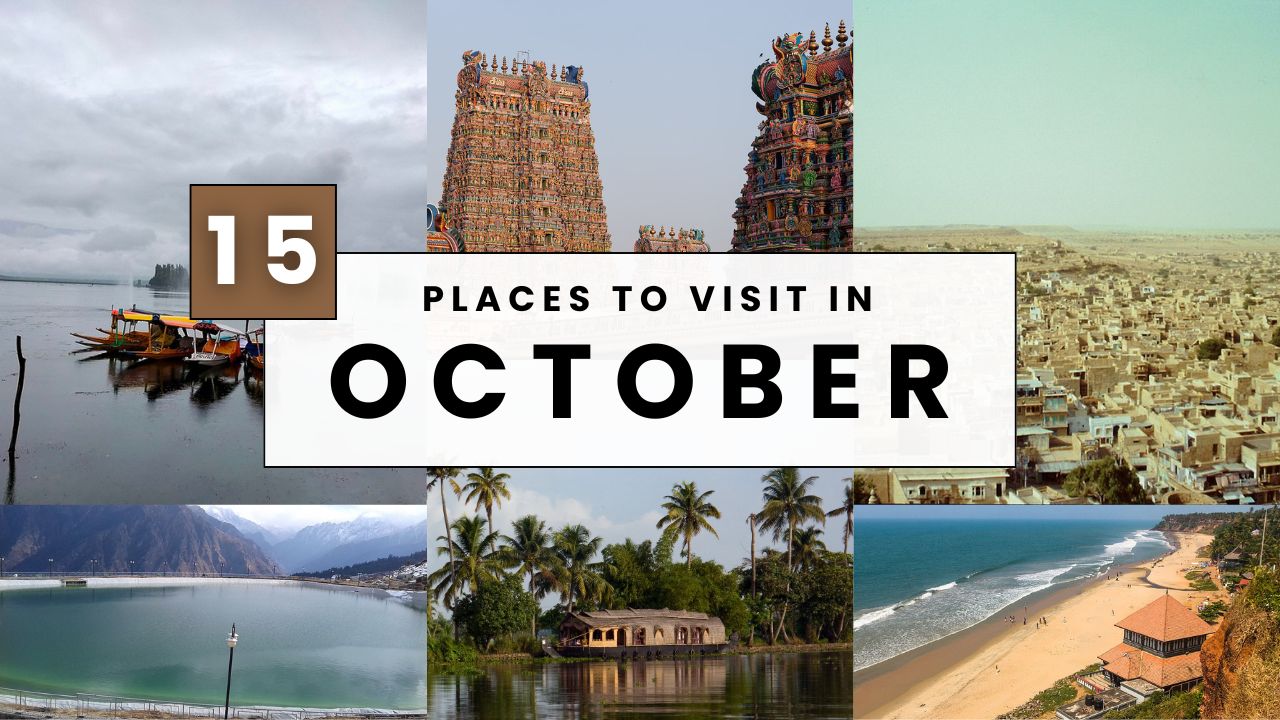 Places to Visit in October